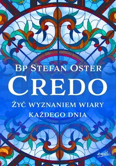 Credo - Stefan Oster