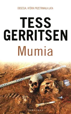 Mumia Tom 7 - Tess Gerritsen
