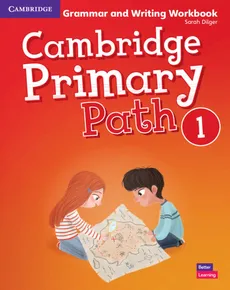 Cambridge Primary Path Level 1 Grammar and Writing Workbook - Sarah Dilger