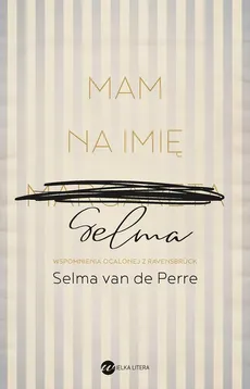 Mam na imię Selma - Outlet - Selma Perre