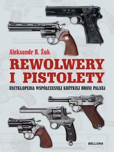 Pistolety i rewolwery - Outlet - Anatolij Żuk