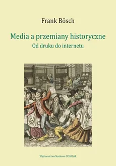 Media a przemiany historyczne - Outlet