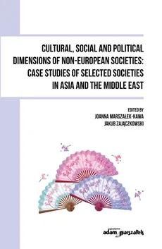 Cultural, Social and Political Dimensions of Non-European Societies: Case studies of selected societies - Outlet - Jakub Zajączkowski