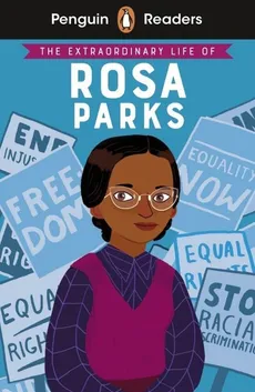 Penguin Readers Level 2 The Extraordinary Life of Rosa Parks - Sheila Kanani
