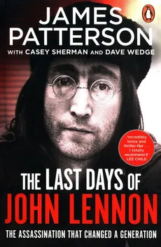 The Last Days of John Lennon - Outlet - James Patterson
