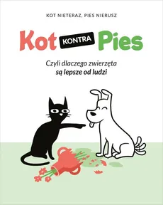 Kot kontra Pies - Outlet - Nieteraz Kot, Nierusz Pies