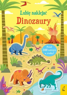 Lubię naklejać Dinozaury - Robson Kirsteen