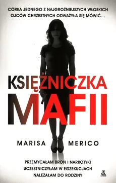 Księżniczka mafii - Outlet - Marisa Merico