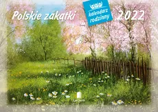 Kalendarz 2022 WL07 Polskie zakątki Kalendarz rodzinny