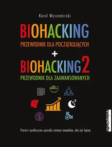 Biohacking Tom 1-2 Pakiet - Wyszomirski Karol