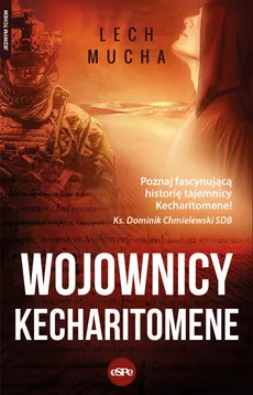 Wojownicy Kecharitomene - Outlet - Lech Mucha