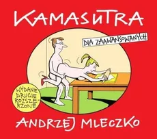 Kamasutra dla zaawansowanych - Outlet - Andrzej Mleczko