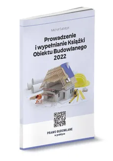 Prowadzenie i wypełnianie Książki Obiektu Budowlanego 2022 - Outlet - Michał Substyk