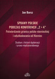 Sprawy polskie podczas konferencji - Outlet - Jan Barcz