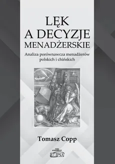 Lęk a decyzje menadżerskie - Outlet - Tomasz Copp