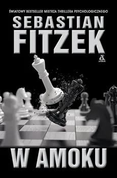W amoku - Outlet - Sebastian Fitzek