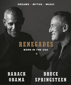 Renegades Born in the USA - Outlet - Barack Obama, Bruce Springsteen