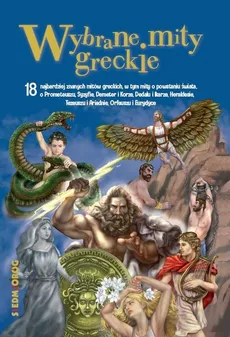Wybrane mity greckie - Tamara Michałowska, Magdalena Tulli