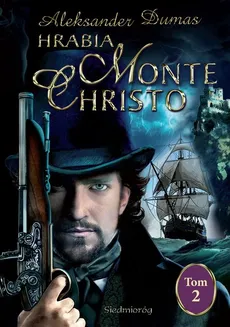 Hrabia Monte Christo Tom 2 - Outlet - Aleksander Dumas