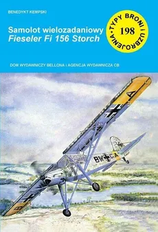 Samolot wielozadaniowy Fieseler Fi 156 Storch - Benedykt Kempski