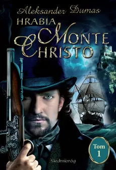 Hrabia Monte Christo Tom 1 - Outlet - Aleksander Dumas