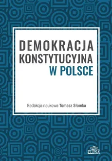 Demokracja konstytucyjna w Polsce - Outlet