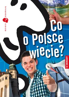 Dzieci zgadują Co o Polsce wiecie? - Marzena Wieczorek