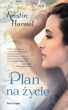 Plan na życie - Harmel Kristin