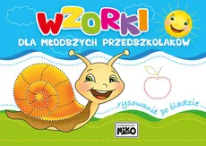 Wzorki dla młodszych przedszkolaków Rysowanie po śladzie - NIKO Wydawnictwo