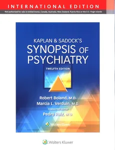 Kaplan & Sadock's Synopsis of Psychiatry Twelfth Edition - Outlet - Robert Boland, Pedro Ruiz, Marcia Verduin