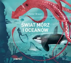 Świat mórz i oceanów - Outlet - Dieter Braun