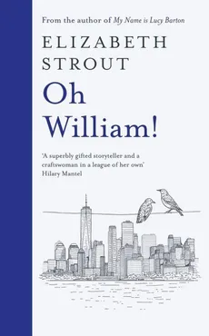 Oh William! - Outlet - Elizabeth Strout