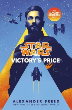 Star Wars Victory’s Price - Outlet - Alexander Freed