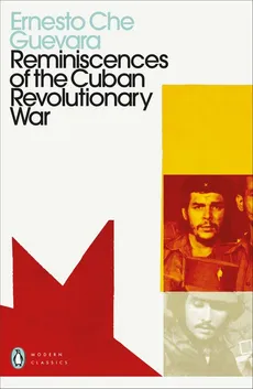 Reminiscences of the Cuban Revolutionary War - Outlet - Guevara 	Ernesto Che