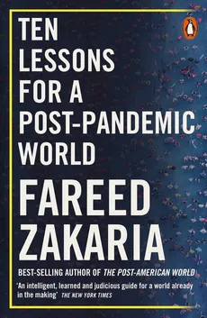 Ten Lessons for a Post-Pandemic World - Outlet - Fareed Zakaria