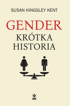 Gender Krótka historia - Kingsley Kent Susan