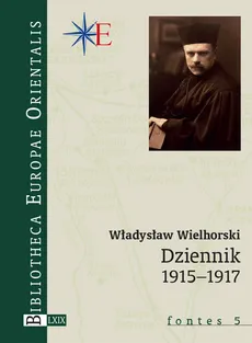 Dziennik 1915-1917 - Outlet - Władysław Wielhorski