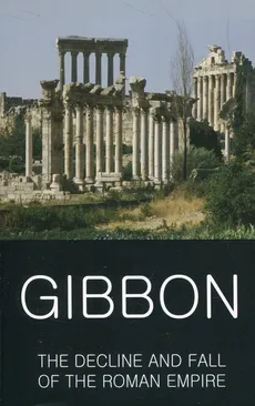 Decline and Fall of the Roman Empire - Outlet - Edward Gibbon