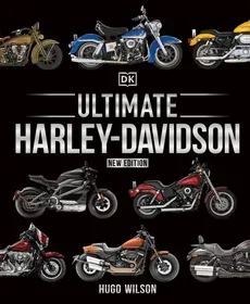 Ultimate Harley Davidson - Hugo Wilson