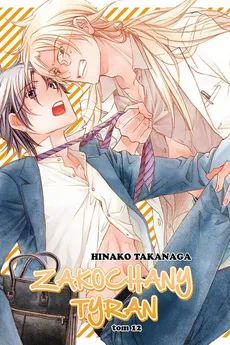 Zakochany Tyran #12 - Hinako Takanaga
