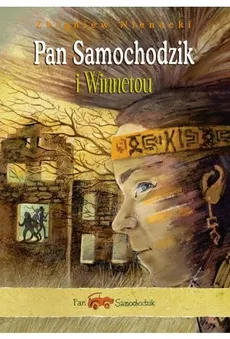 Pan Samochodzik i Winnetou - Zbigniew Nienacki