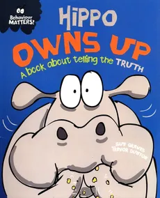 Hippo Owns Up - Sue Graves
