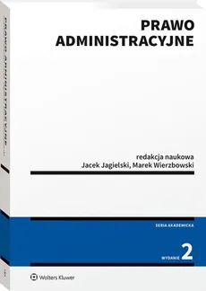 Prawo administracyjne - Outlet - Jacek Jagielski, Marek Wierzbowski