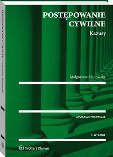 Postępowanie cywilne Kazusy - Outlet - Małgorzata Manowska