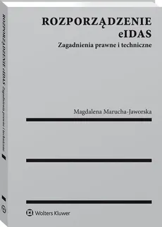 Rozporządzenie elDAS - Magdalena Marucha-Jaworska