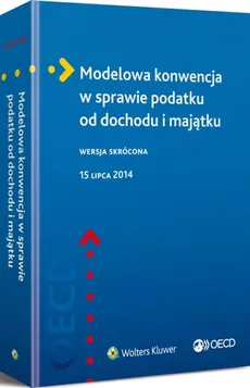 Modelowa konwencja w sprawie podatku od dochodu i majątku