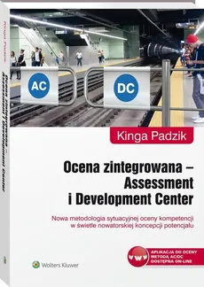 Ocena zintegrowana Assessment i Development Center - Outlet - Kinga Padzik