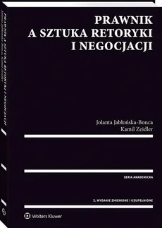 Prawnik a sztuka retoryki i negocjacji - Outlet - Jolanta Jabłońska-Bonca, Kamil Zeidler
