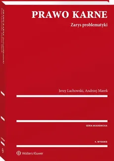 Prawo karne - Jerzy Lachowski, Andrzej Marek