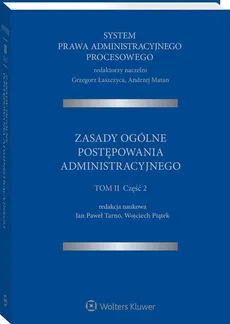 System Prawa Administracyjnego Procesowego - Grzegorz Łaszczyca, Andrzej Matan, Wojciech Piątek, Jan Tarno